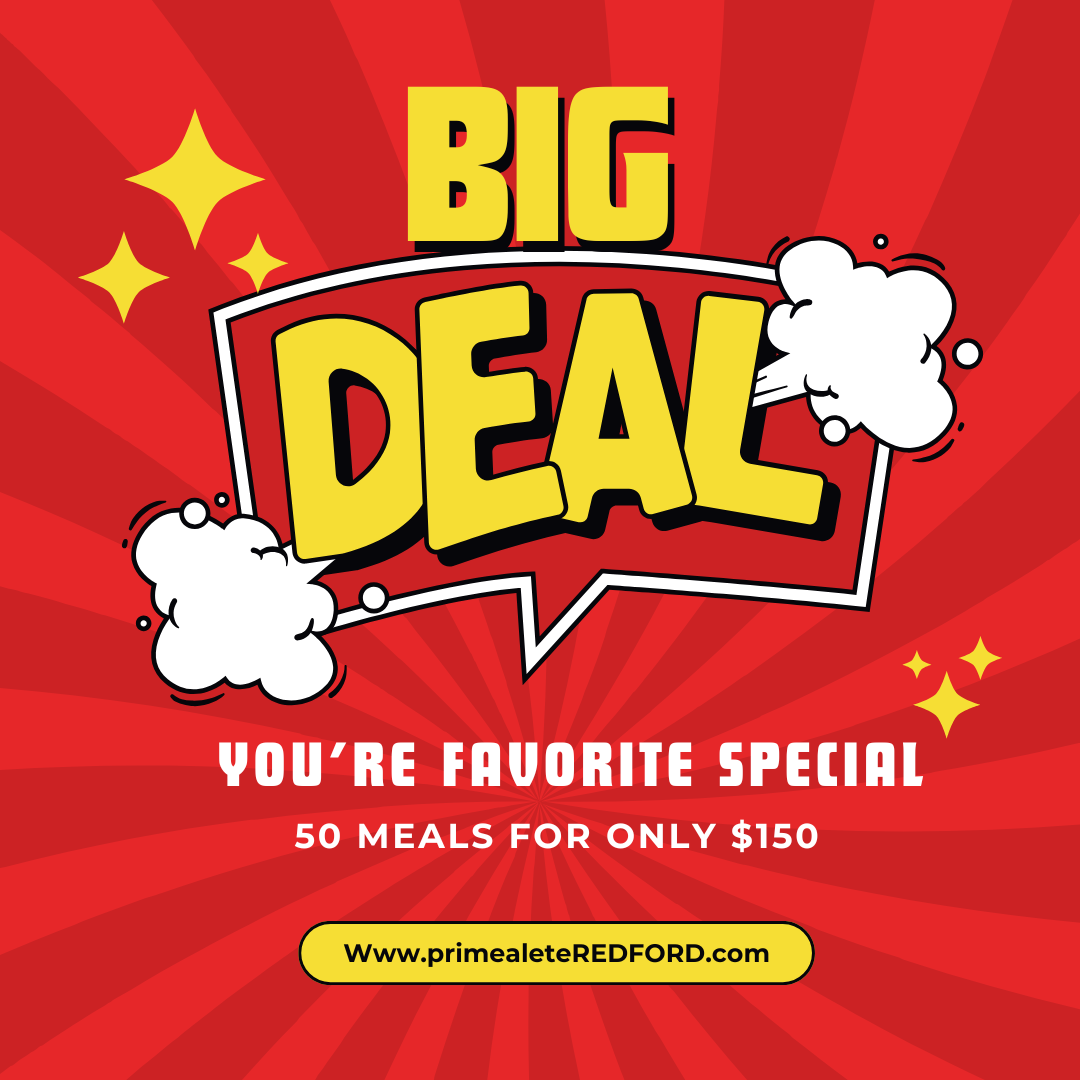 BIG DEAL (50 Meals for $150)